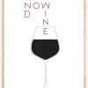 And Now Wine Plakat (21x29.7 cm (A4))