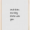 And Then One Day Plakat (21x29.7 cm (A4))
