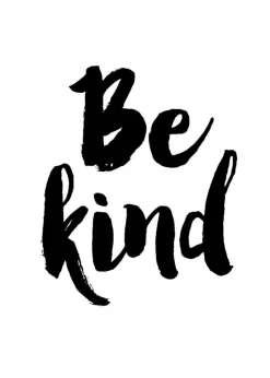 Be Kind Plakat (21x29.7 cm (A4))