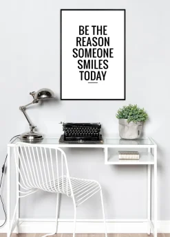 Be the reason someone smiles today Plakat (21x29.7 cm (A4))