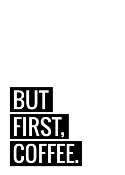 But First Coffee Plakat (21x29.7 cm (A4))