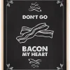 Don´t go bacon my heart Plakat (21x29.7 cm (A4))