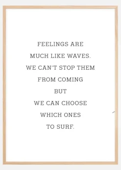 Feelings are much like waves Plakat (21x29.7 cm (A4))