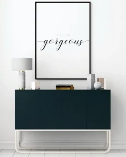 Hello Gorgeous Plakat (21x29.7 cm (A4))