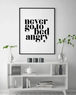 Never go to bed angry Plakat (21x29.7 cm (A4))