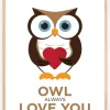 Owl Always Love you - Brun-Sort Plakat (21x29.7 cm (A4))
