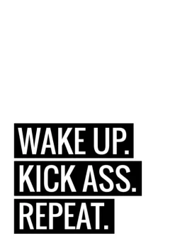 Wake Up Kick Ass Repeat II - Plakat (21x29.7 cm (A4))