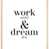 Work hard & dream big Plakat (21x29.7 cm (A4))
